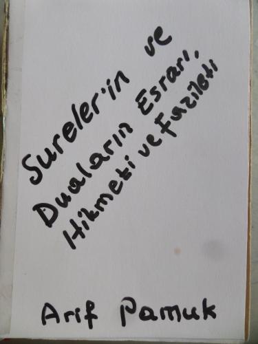 Sureler'in ve Duaların Esrarı Hikmeti ve Fazileti Arif Pamuk