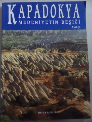 Kapadokya Medeniyetin Beşiği