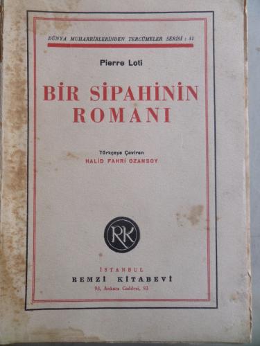 Bir Sipahinin Romanı Pierre Loti