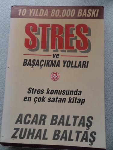 Stres ve Başaçıkma Yolları Acar Baltaş
