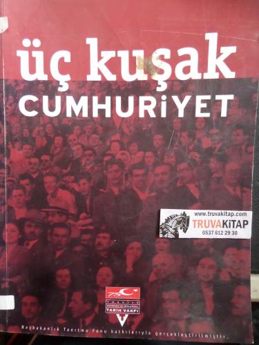 Üç Kuşak Cumhuriyeti