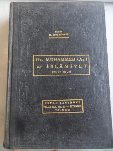 Hz. Muhammed ve İslamiyet Mekke Devri M. Asım Köksal
