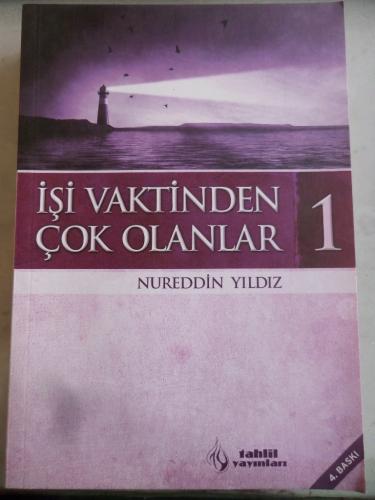 İşi Vaktinden Çok Olanlar 1