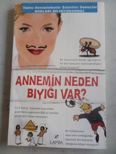 Annemin Neden Bıyığı Var