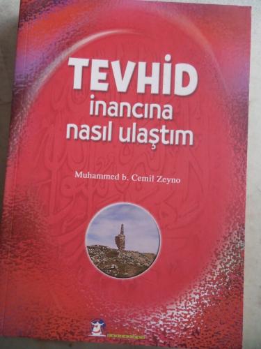 Tevhid İnancına Nasıl Ulaştım