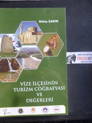 Vize İlçesinin Turizm Coğrafyası ve Değerleri