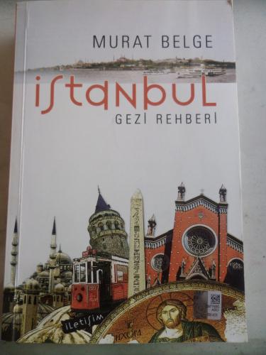 İstanbul Gezi Rehberi Murat Belge