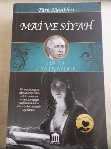 Mai ve Siyah Halid Ziya Uşaklıgil