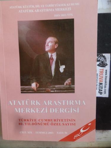Atatürk Araştırma Merkezi Dergisi 2003 / 56