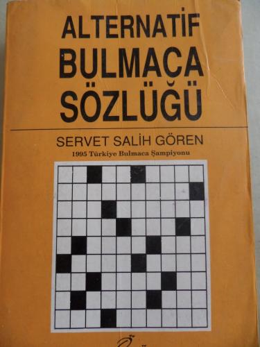 Alternatif Bulmaca Sözlüğü Servet Salih Gören