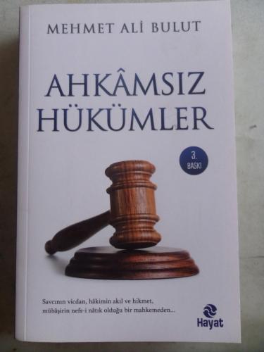 Ahkamsız Hükümler Mehmet Ali Bulut