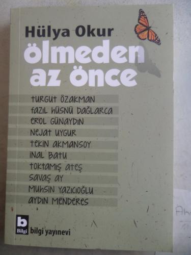 Ölmeden Az Önce