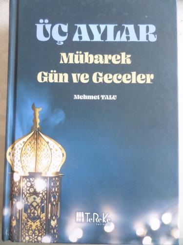 Üç Aylar Mübarek Gün ve Geceler