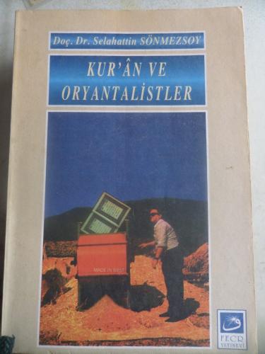 Kur'an ve Oryantalistler Selahattin Sönmezsoy