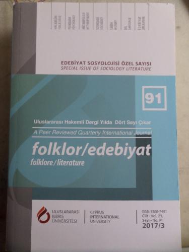 Edebiyat Sosyolojisi Özel Sayısı 2017 / 91