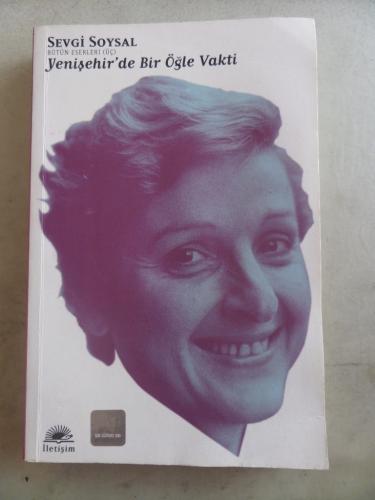 Yenişehir'de Bir Öğle Vakti Sevgi Soysal