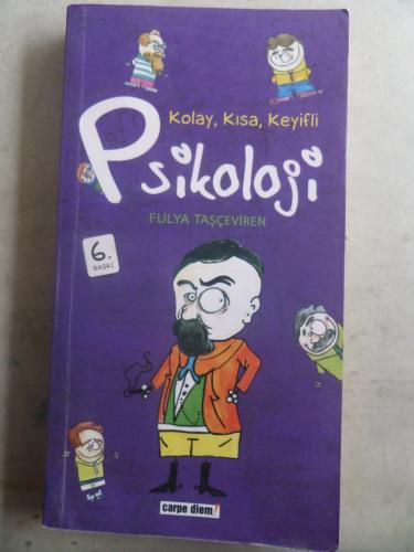 Kolay Kısa Keyifli Psikoloji Fulya Taşçeviren