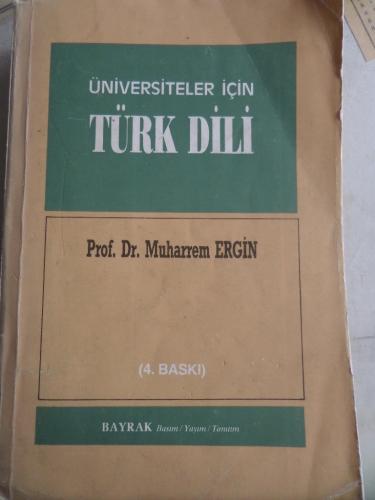 Üniversiteler İçin Türk Dili Muharrem Ergin