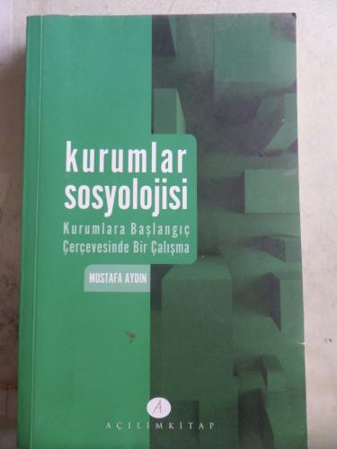 Kurumlar Sosyolojisi Mustafa Aydın