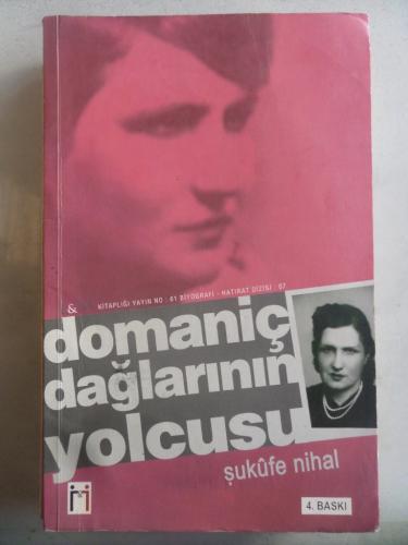 Domaniç Dağlarının Yolcusu Şukufe İnal