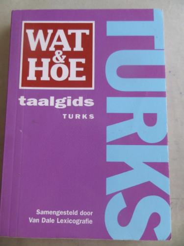 Wat & Hoe Taalgids Turks
