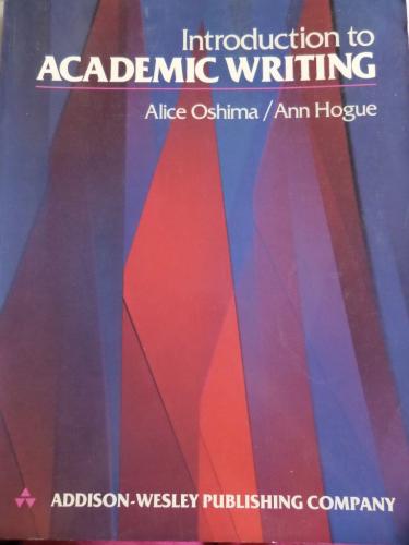 Introduction to Academic Writing Alice Oshima