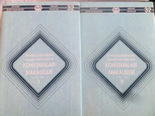 Diyanet İşleri Başkanı Mehmet Nuri Yılmaz'ın Konuşmaları Makalaleri I-