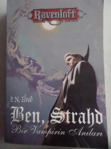 Ben Strahd Bir Vampirin Anıları P. N. Elrod