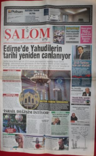 Şalom Gazetesi 11 Mart 2015 - Edirne'de Yahudilerin Tarihi Yeniden Can