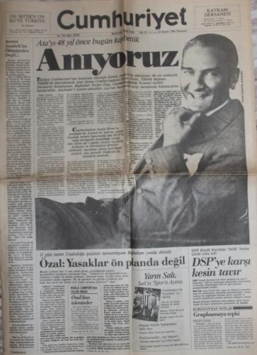 Cumhuriyet Gazetesi 10 Kasım 1986 - Ata'yı 48 Yıl Önce Bugün Kaybettik