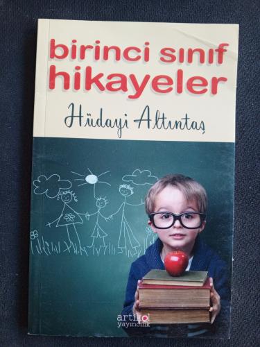 Birinci Sınıf Hikayeler