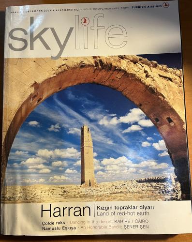 skylife 2004 / 12 - Harran Kızgın Topraklar Diyarı