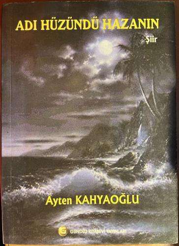 Adı Hüzündü Hazanın