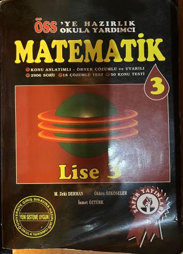 ÖSS'ye Hazırlık Matematik 3 - Lise 3 M. Zeki Derman