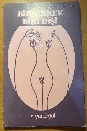 Biri Erkek Biri Dişi