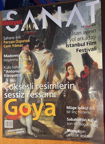 Milliyet Sanat 2012 / 637 - Çok Sesli Resimlerin Sessiz Ressamı Goya