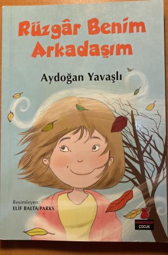 Rüzgar Benim Arkadaşım Aydoğan Yavaşlı