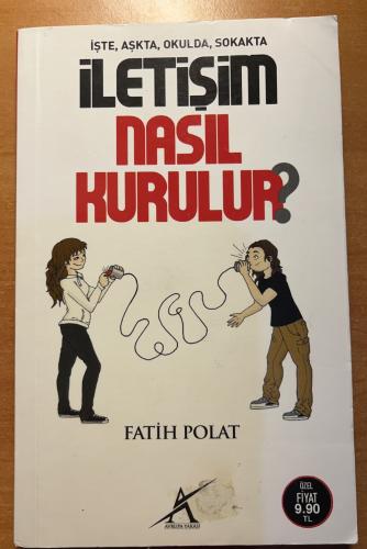 İletişim Nasıl Kurulur ? Fatih Polat