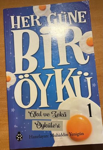 Her Güne Bir Öykü - 1 Akıl Ve Zeka Öyküleri
