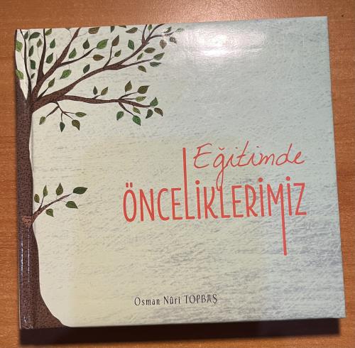 Eğitimde Önceliklerimiz