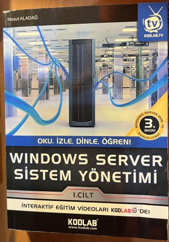 Windows Server Sistem Yönetimi 1. Cilt Mesut Aladağ