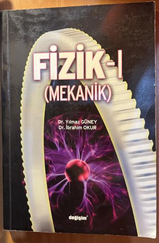 Fizik-1 (Mekanik) Yılmaz Güney