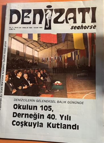 Denizatı Dergisi 1989 / 29 - Okulun 105, Derneğin 40. Yılı Coşkuyla Kutlandı