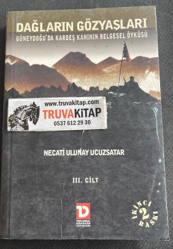 Dağların Gözyaşları III. Cilt Necati Ulunay Ucuzsatar