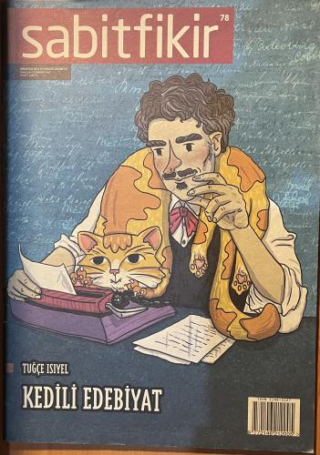 Sabit Fikir 2017 / 78 - Kedili Edebiyat