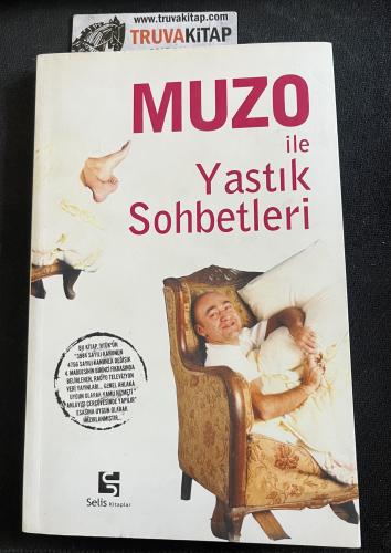 Muzo İle Yastık Sohbetleri