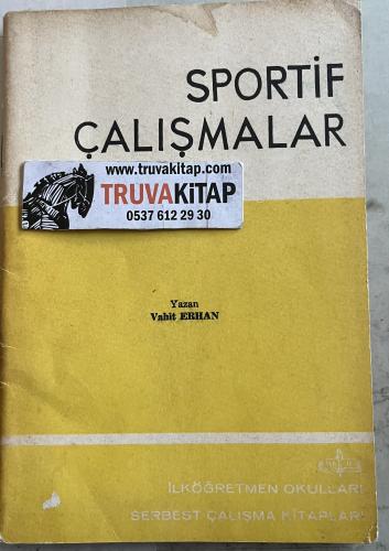 Sportif Çalışmalar M. Vahit Erhan