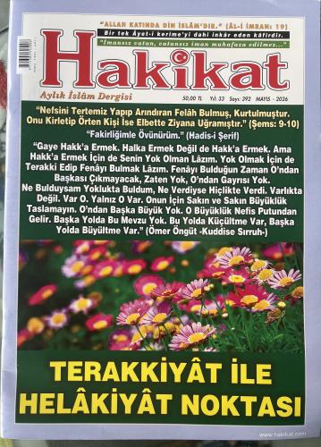 Hakikat Aylık İslam Dergisi 2026 / 392 - Terakkiyat İle Helakiyat Nokt