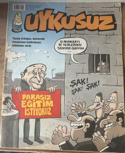 Uykusuz 2012 / 256 - Tayyip Erdoğan, Üniversite harçlarının kaldırılma