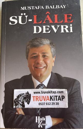 Sü-Lale Devri Mustafa Balbay